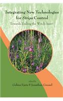 Integrating New Technologies For Striga Control: Towards Ending The Witch-hunt
