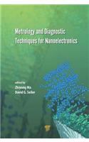 Metrology and Diagnostic Techniques for Nanoelectronics
