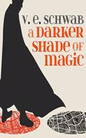 Darker Shade of Magic
