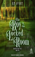 Boy in the Locked Room