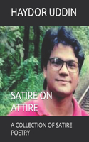 Satire on Attire: A Collection of Satire Poetry