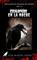 Escalofríos en la noche Vol 2