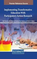 Implementing Transformative Education With Participatory Action Research