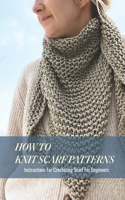 How To Knit Scarf Patterns