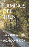 Caminos del Tren