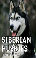 Siberian Huskies Calendar 2021: 16-Month Calendar, Cute Gift Idea For Siberian Husky Lovers, Women & Men