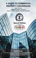 Guide to Commercial Property Conversions - Special 3rd Edition