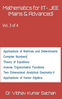 Mathematics for IIT- JEE (Mains & Advanced): Vol. 3 of 4