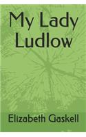 My Lady Ludlow