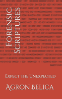 Forensic Scriptures: Expect the Unexpected