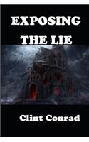 Exposing the Lie