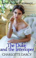 The Duke and the Interloper