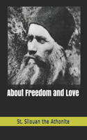About Freedom and Love