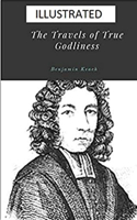 The Travels of True Godliness illustrated