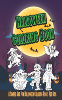 Halloween Coloring Book - A Simple And Fun Halloween Coloring Pages For Kids