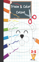 Trace & Color Cutout: Fun Animals coloring and cutting workbook for toddlers and kids 3-5