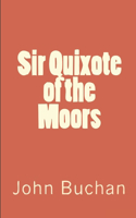 Sir Quixote of the Moors