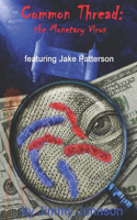 Common Thread: the 4th chronicle: featuring Jake Patterson