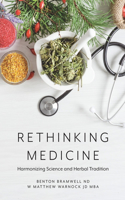 Rethinking Medicine