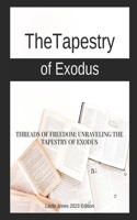 Tapestry of Exodus