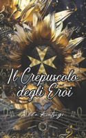 Crepuscolo degli Eroi