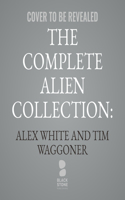 Complete Alien Collection: Symphony of Death