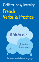 Collins Easy Learning French - Easy Learning French Verbs and Practice