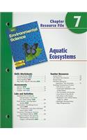 Holt Environmental Science Chapter 7 Resource File: Aquatic Ecosystems