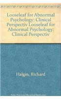 Looseleaf for Abnormal Psychology: Clinical Perspectiv
