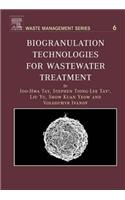 Biogranulation Technologies for Wastewater Treatment