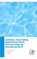 General Fractional Derivatives with Applications in Viscoelasticity