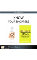 Know Your Shoppers (Collection)