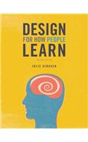 Design for How People Learn