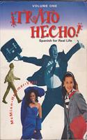 Trato Hecho!: Spanish for Real Life: 1