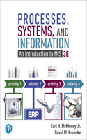 Processes, Systems, and Information: An Introduction to MIS