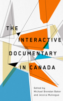 Interactive Documentary in Canada
