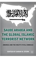 Saudi Arabia and the Global Islamic Terrorist Network