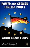 Power and German Foreign Policy