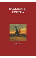 Bagliori D' Epopea