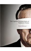 Cognitive Neuropsychiatry of Parkinson's Disease