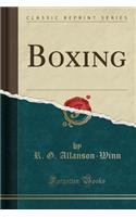 Boxing (Classic Reprint)