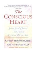 The Conscious Heart