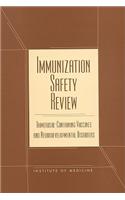 Immunization Safety Review