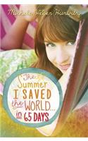 The Summer I Saved the World . . . in 65 Days
