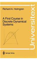 A First Course in Discrete Dynamical Systems