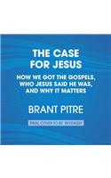 The Case for Jesus