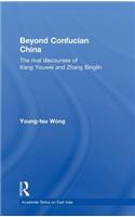 Beyond Confucian China
