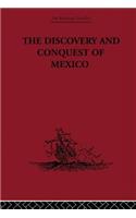 Discovery and Conquest of Mexico 1517-1521