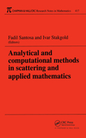 Analytical and Computational Methods in Scattering and Applied Mathematics