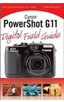 Canon PowerShot G11 Digital Field Guide